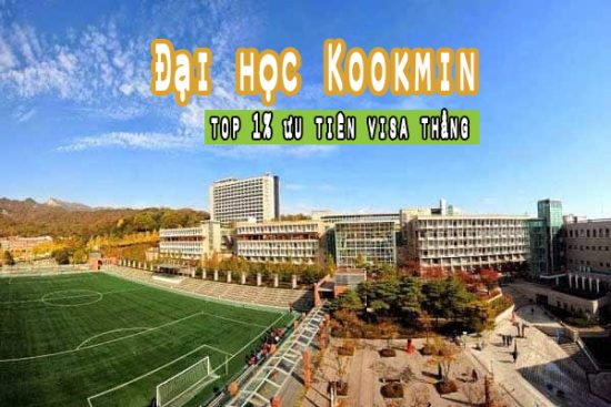 Tìm hiểu về trường Đại học Kookmin – trường top 1% ưu tiên visa thẳng