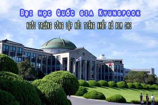 Đại học Quốc gia Kyungpook Hàn Quốc – Kyungpook National University